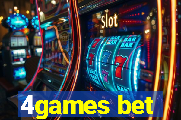 4games bet